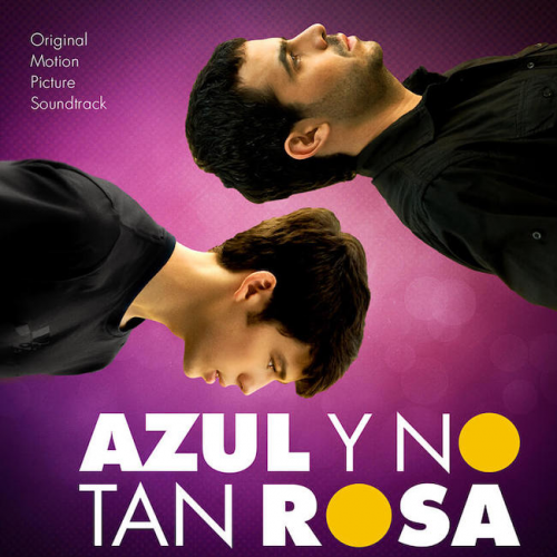 Azul Y No Tan Rosa Filmaffinity